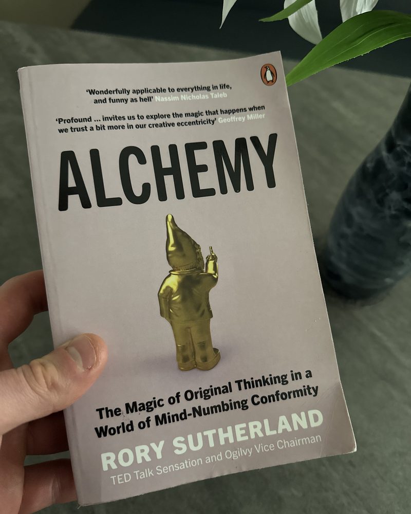 My copy of Alchemy by Rory Sutherland